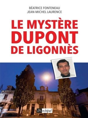 cover image of Le mystère Dupont de Ligonnès